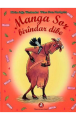 Manga Sor Birîndar Dibe