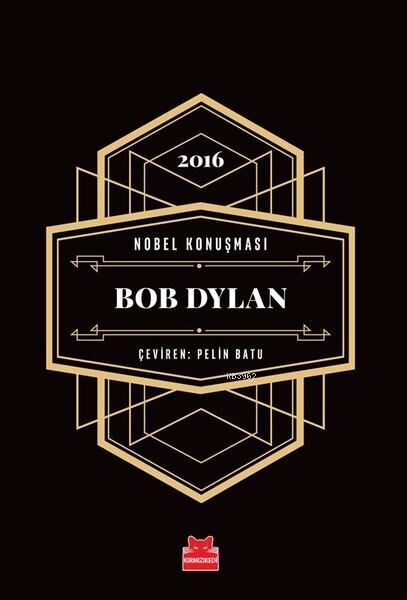 Nobel Konuşması - Bob Dylan - 2016
