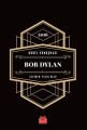 Nobel Konuşması - Bob Dylan - 2016