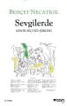 Sevgilerde; Kendi Seçtiği Şiirleri