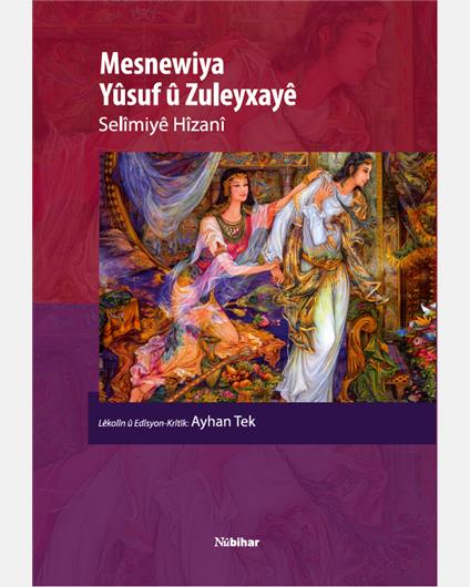 Mesnewiya Yûsuf û Zuleyxayê
