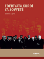 Edebiyata Kurdî Ya Sovyetê