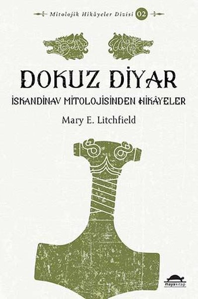 Dokuz Diyar İskandinav Mitolojisinden Hikayeler