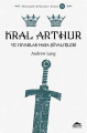 Kral Arthur ve Yuvarlak Masa Şövalyeleri