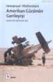 Amerikan Gücünün Gerileyişi; Kaotik Bir Dünyada Abd