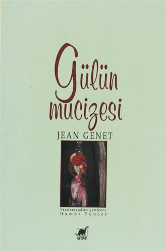 Gülün Mucizesi
