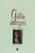 Gülün Mucizesi