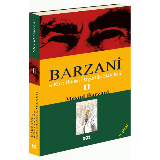 Barzani ve Kürt Ulusal Özgürlük Hareketi-2